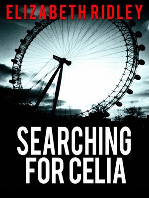 cover image of Searching for Celia